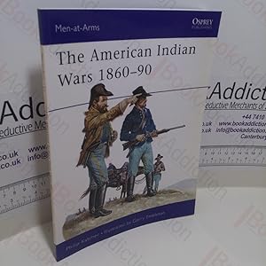 Bild des Verkufers fr The American Indian Wars 1860-90 (Men-at-Arms Series, No. 63) zum Verkauf von BookAddiction (ibooknet member)