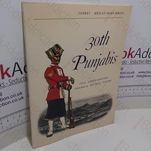 Bild des Verkufers fr 30th Punjabis (Men-at-Arms Series, No. 31) zum Verkauf von BookAddiction (ibooknet member)