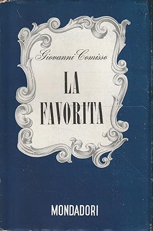 1° Edizione ! La favorita