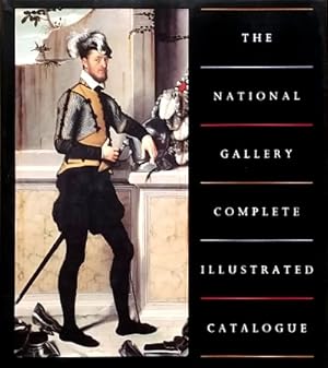 Bild des Verkufers fr The National Gallery Complete Illustrated Catalogue zum Verkauf von LEFT COAST BOOKS