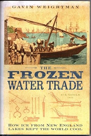 Seller image for The Frozen Water Trade for sale by High Street Books