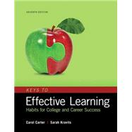 Seller image for Keys to Effective Learning Habits for College and Career Success for sale by eCampus
