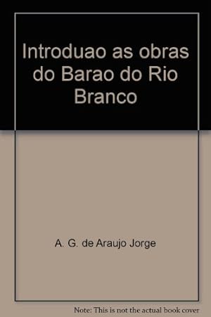 Imagen del vendedor de Introducao as obras do Barao do Rio Branco a la venta por Ammareal