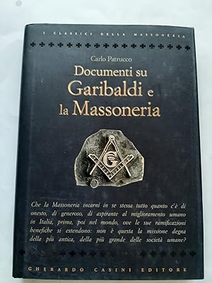 DOCUMENTI SU GARIBALDI E LA MASSONERIA