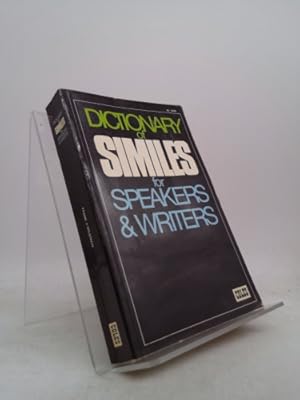 Seller image for Dictionary of Similes for Speakers & Writers for sale by ThriftBooksVintage