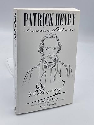 Bild des Verkufers fr Patrick Henry-American Statesman zum Verkauf von True Oak Books