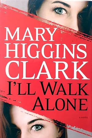 Seller image for I'll Walk Alone: A Novel for sale by Kayleighbug Books, IOBA