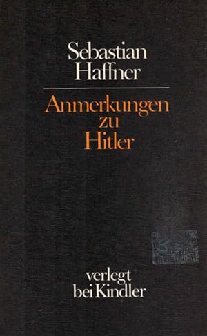 Bild des Verkufers fr Anmerkungen zu Hitler. zum Verkauf von Schrmann und Kiewning GbR