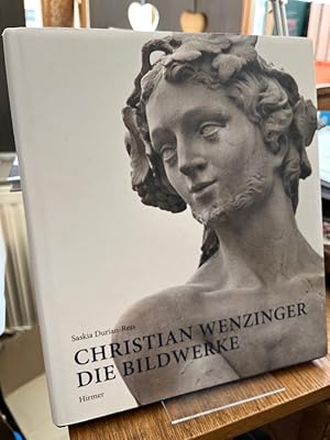 Christian Wenzinger. Die Bildwerke.