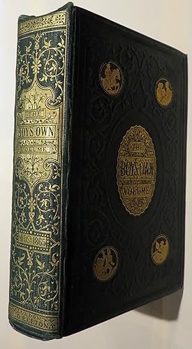 Image du vendeur pour The Boy's Own Volume Of Fact, Fiction, History And Adventure. Midsummer 1865 mis en vente par St Marys Books And Prints