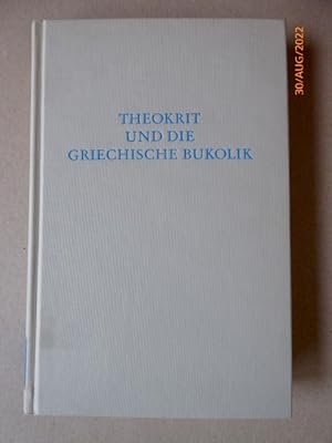 Theokrit und die griechische Bukolik. (= Wege der Forschung, Band 580)