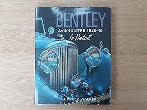 Bentley 3-1/2 and 4-1/4 Litre in Detail 1933-40: Book 2 (In Detail (Herridge & Sons))