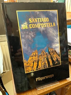 Image du vendeur pour Santiago de Compostela. Pilgerwege. Herausgegeben von Paolo Caucci von Saucken. Ins Deutsche bersetzt von Marcus Wrmli. [Red. Bearb. durch Klaus Herbers] mis en vente par Altstadt-Antiquariat Nowicki-Hecht UG