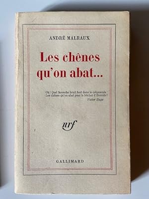 Les Chênes qu'on Abat by Malraux (André): Bon (1971) | Librairie Axel ...