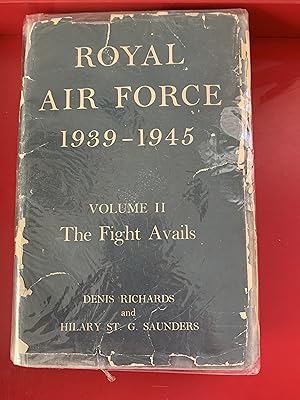 Imagen del vendedor de Royal Air Force 1939-1945: Volume II, the Fight Avails a la venta por Ocean Tango Books