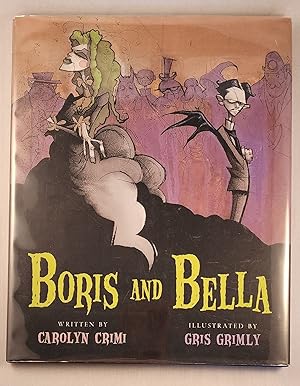 Bild des Verkufers fr Boris and Bella zum Verkauf von WellRead Books A.B.A.A.