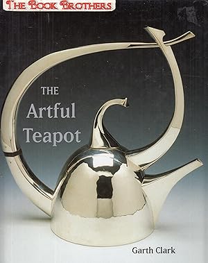 Imagen del vendedor de The Artful Teapot a la venta por THE BOOK BROTHERS