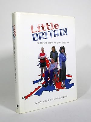 Image du vendeur pour Little Britain:The Complete Scripts and Stuff: Series One mis en vente par Minotavros Books,    ABAC    ILAB