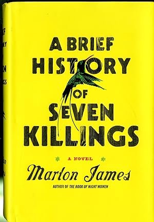 A Brief History of Seven Killings