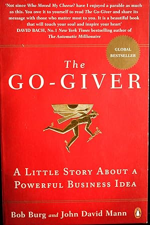 Image du vendeur pour The Go-Giver: A Little Story About a Powerful Business Idea mis en vente par Mad Hatter Bookstore