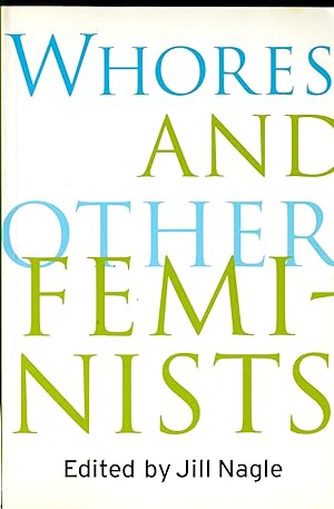 Seller image for Whores and Other Feminists for sale by Pazzo Books