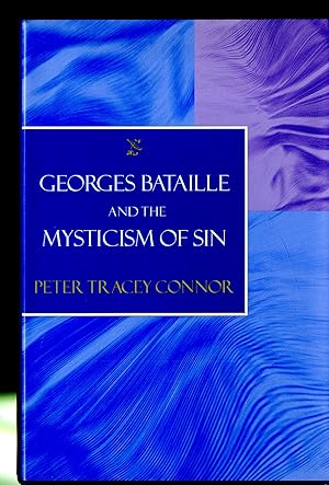Bild des Verkufers fr Georges Bataille and the Mysticism of Sin zum Verkauf von Pazzo Books
