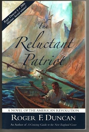 Seller image for The Reluctant Patriot: A Novel of the American Revolution for sale by Mystery Cove Book Shop