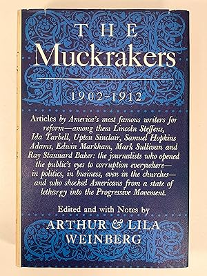The Muckrakers 1902-1912