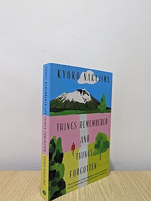 Seller image for Things Remembered and Things Forgotten (Signed First Edition) for sale by Fialta Books