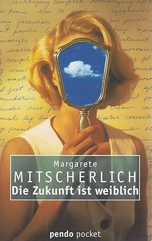 Seller image for Die Zukunft ist weiblich. Ein Gesprch mit Gladys Weigner for sale by montanbuch