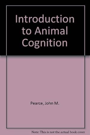 Bild des Verkufers fr Introduction to Animal Cognition zum Verkauf von WeBuyBooks