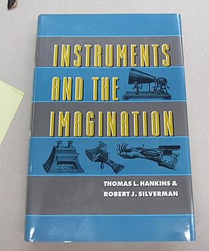 Bild des Verkufers fr Instruments and the Imagination zum Verkauf von Midway Book Store (ABAA)