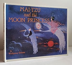 Seller image for Mai-Tzu and the Moon Princess for sale by Mad Hatter Books