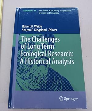 Seller image for The Challenges of Long Term Ecological Research: A Historical Analysis for sale by Midway Book Store (ABAA)