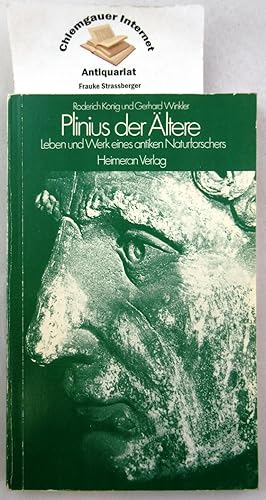 Immagine del venditore per Plinius der ltere : Leben und Werk eines antiken Naturforschers Anlsslich der Wiederkehr seines Todes beim Ausbruch des Vesuv am 25. August 79 n. Chr. venduto da Chiemgauer Internet Antiquariat GbR