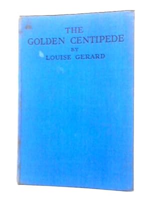 Imagen del vendedor de The Golden Centipede a la venta por World of Rare Books