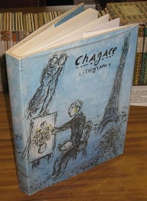 Seller image for Chagall. Lithographs V 1974-1979. Vorwort von Robert Marteau. Katalog und Erklrungen Charles Sorlier. for sale by Antiquariat Carl Wegner