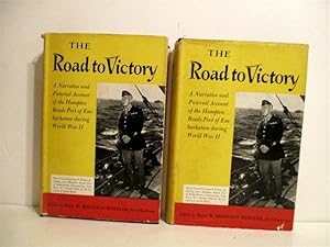 Road to Victory: A History of Hampton Roads, Port of Embarkation in World War II. (2 volumes).