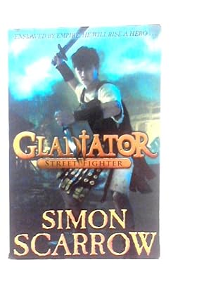Seller image for Gladiator: Street Fighter for sale by World of Rare Books