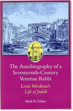 Bild des Verkufers fr The Autobiography of a Seventeenth-Century Venetian Rabbi: Leon Modena's Life of Judah zum Verkauf von Lorne Bair Rare Books, ABAA