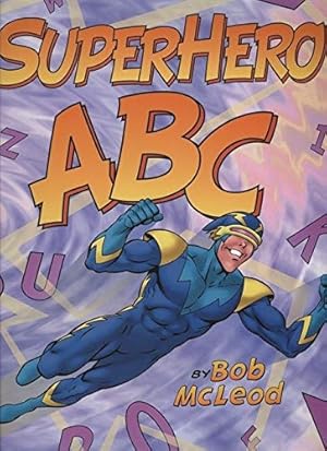 Seller image for SuperHero ABC for sale by Reliant Bookstore