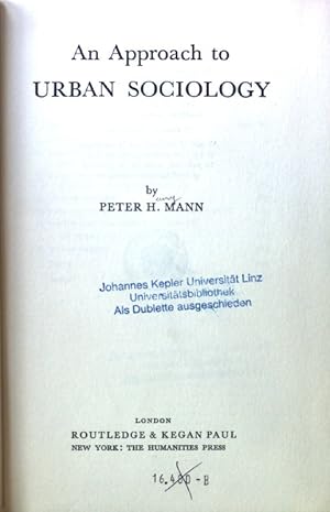 Bild des Verkufers fr An Approach to Urban Sociology; International Library of Sociology and social Reconstruction; zum Verkauf von books4less (Versandantiquariat Petra Gros GmbH & Co. KG)