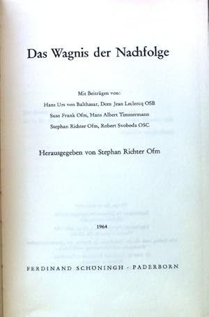 Bild des Verkufers fr Das Wagnis der Nachfolge. zum Verkauf von books4less (Versandantiquariat Petra Gros GmbH & Co. KG)