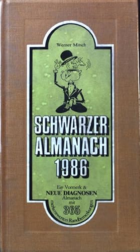 Seller image for Schwarzer Almanach 1986; for sale by books4less (Versandantiquariat Petra Gros GmbH & Co. KG)