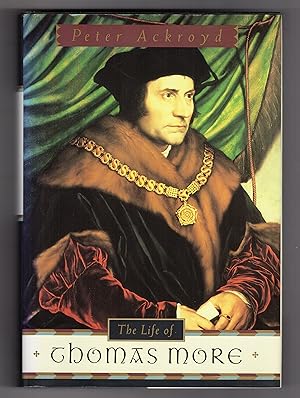 Seller image for THE LIFE OF THOMAS MORE for sale by BOOKFELLOWS Fine Books, ABAA