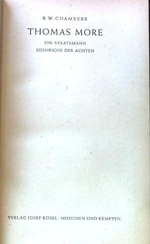 Bild des Verkufers fr Thomas More : Ein Staatsmann Heinrichs des Achten. zum Verkauf von books4less (Versandantiquariat Petra Gros GmbH & Co. KG)
