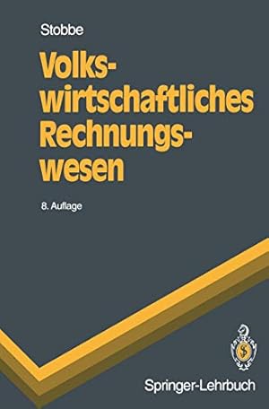 Immagine del venditore per Volkswirtschaftliches Rechnungswesen (Springer-Lehrbuch) (German Edition) venduto da Gabis Bcherlager