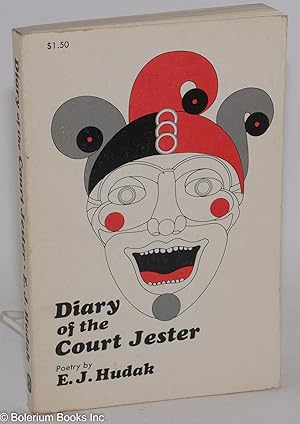 Seller image for Diary of the Court Jester: Poems for sale by Bolerium Books Inc.