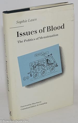 Bild des Verkufers fr Issues of Blood: The Politics of Menstruation zum Verkauf von Bolerium Books Inc.