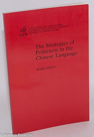 The Strategies of Politeness in the Chinese Language
